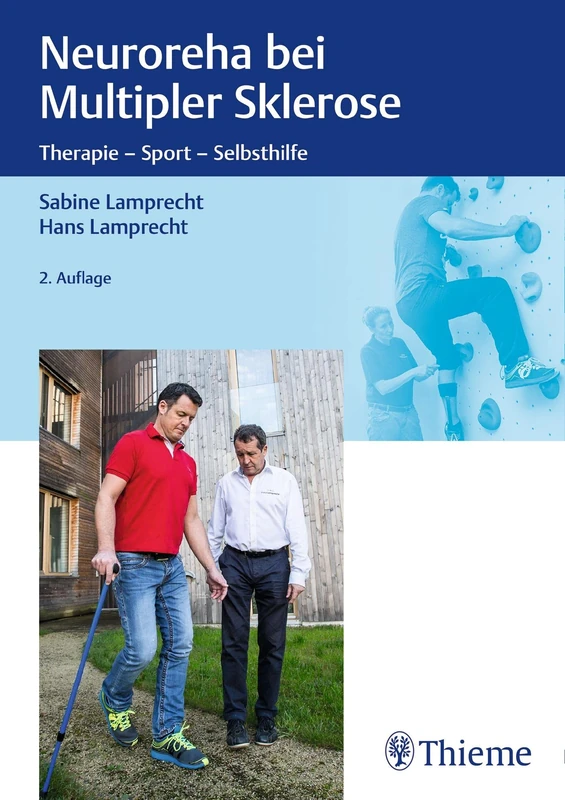 Neuroreha bei Multipler Sklerose: Therapie - Sport - Selbsthilfe