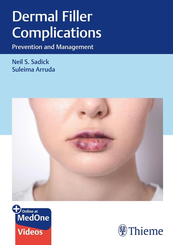 Dermal Filler Complications: Prevention and Management