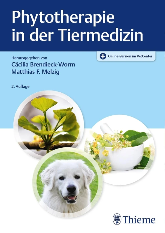 Phytotherapie in der Tiermedizin: 200 Abblidungen