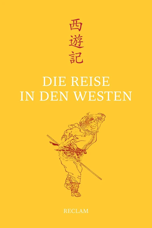 Die Reise in den Westen: Ein klassischer chinesischer Roman - Image 1