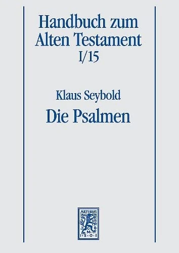 Die Psalmen (I/15) (Handbuch zum Alten Testament) - Image 1