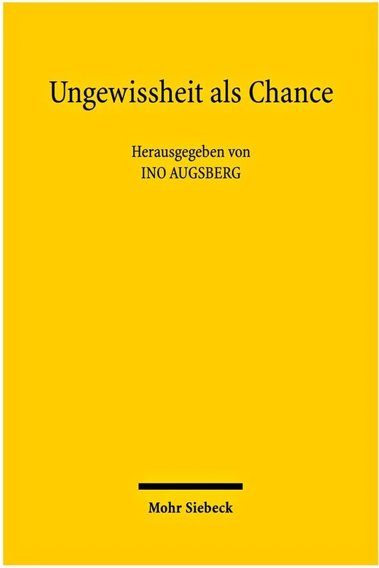 Ungewissheit als Chance: Perspektiven eines produktiven Umgangs mit Unsicherheit im Rechtssystem - Image 1
