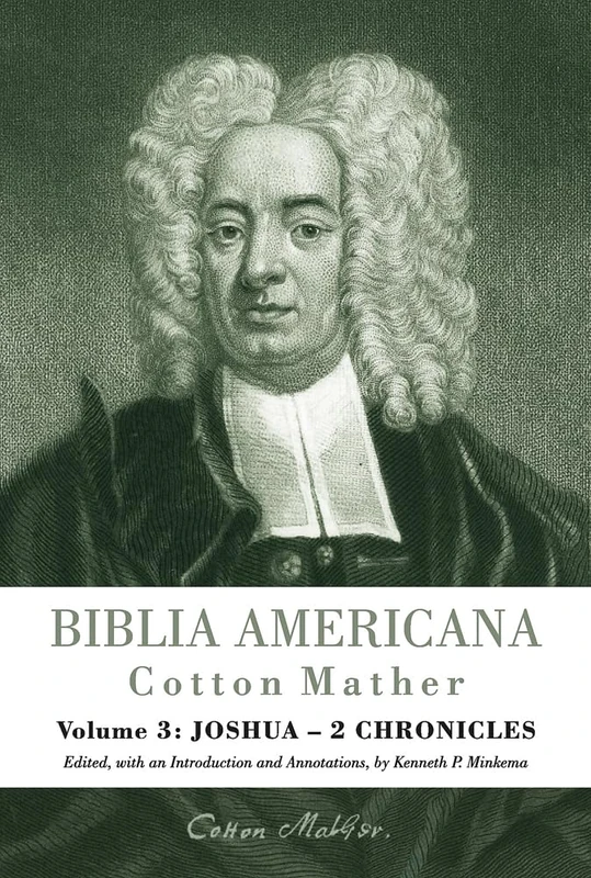 Joshua - 2 Chronicles: Biblia Americana. America's First Bible Commentary. A Synoptic Commentary on the Old and New Testaments. Volume 3 (3)