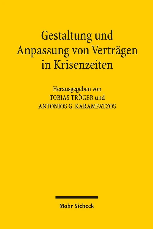 Gestaltung und Anpassung von Verträgen in Krisenzeiten