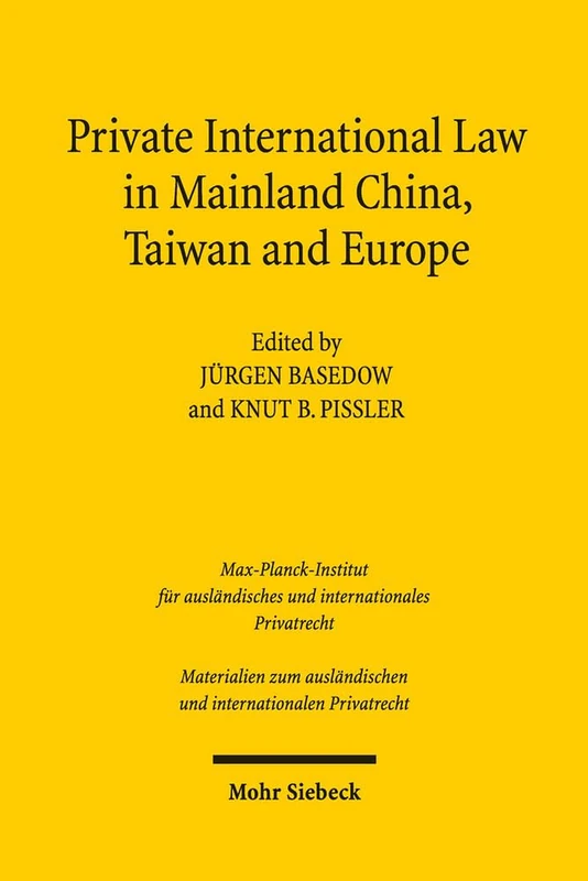 Private International Law in Mainland China, Taiwan and Europe: Innerislamischer Rechtsvergleich und Integration in das deutsche Recht: 52 ... und internationalen Privatrecht)