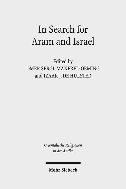 Mohr Siebeck - In Search for Aram and Israel History Book