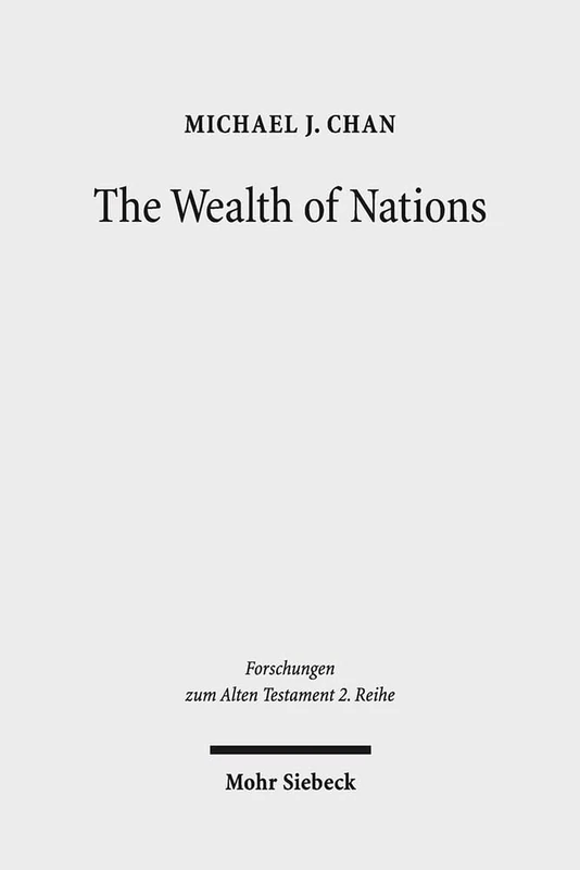 The Wealth of Nations: A Tradition-Historical Study: 93 (Forschungen zum Alten Testament 2. Reihe) - Image 1