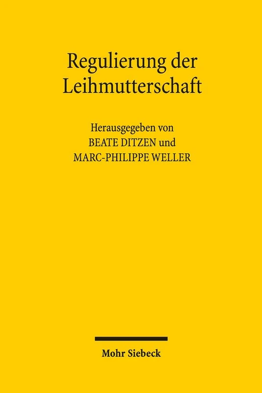 Regulierung der Leihmutterschaft: Aktuelle Entwicklungen und interdisziplinäre Herausforderungen