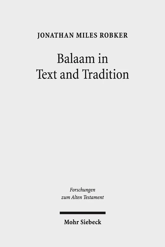 Balaam in Text and Tradition: 131 (Forschungen zum Alten Testament)