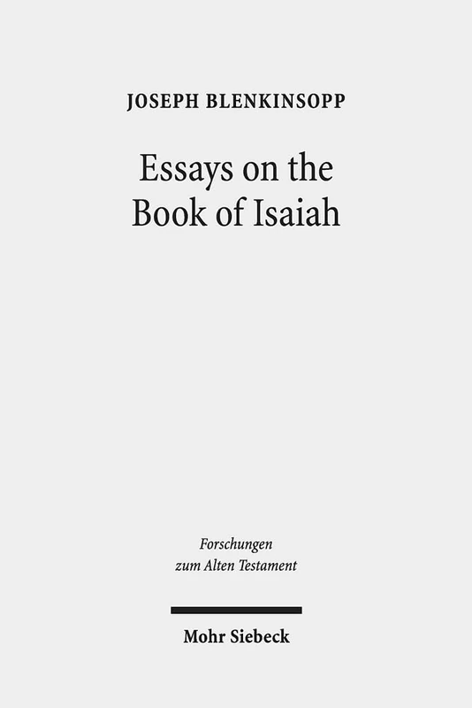 Mohr Siebeck - Essays on the Book of Isaiah: 128