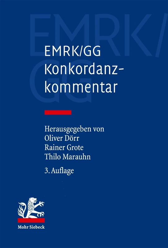 EMRK/GG: Konkordanzkommentar zum europäischen und deutschen Grundrechtsschutz - Image 1