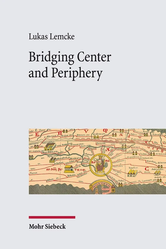 Mohr Siebeck - Bridging Center and Periphery Book - Image 1
