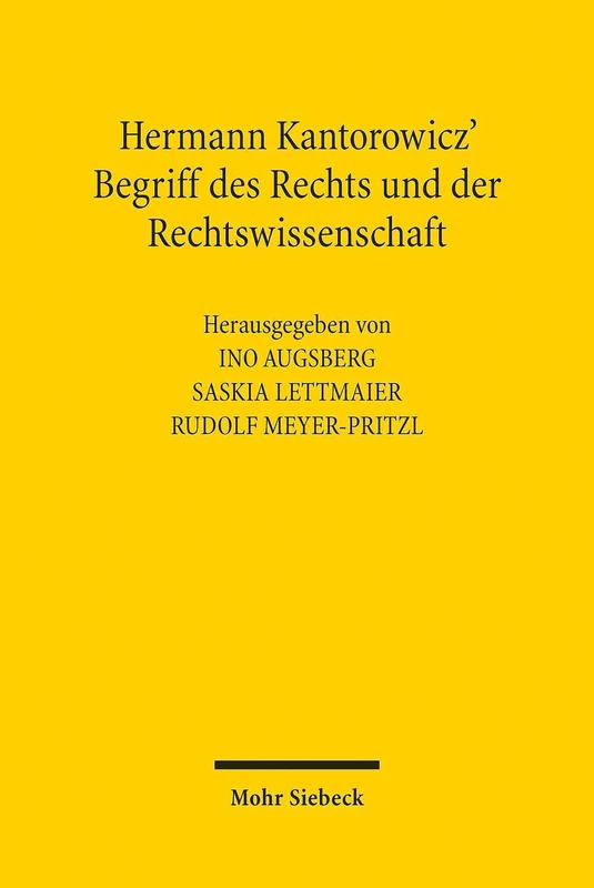 Hermann Kantorowicz' Begriff des Rechts und der Rechtswissenschaft - Image 1