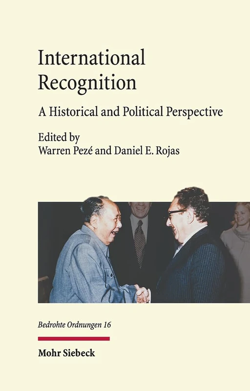 International Recognition: A Historical and Political Perspective: 16 (Bedrohte Ordnungen) - Image 1