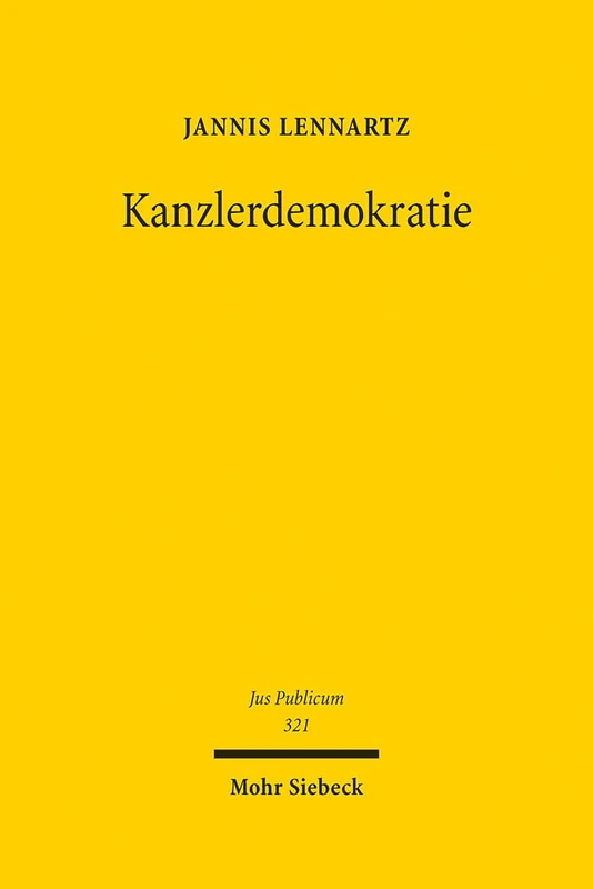 Kanzlerdemokratie: 321 (Jus Publicum)
