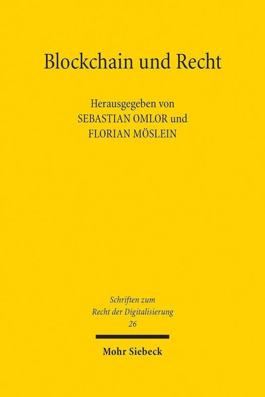 Blockchain und Recht: An Analysis of the Committees' Legal Powers and Possibilities for Reform: 26 (Schriften zum Recht der Digitalisierung)