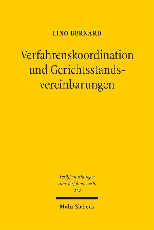Mohr Siebeck - Verfahrenskoordination und Gerichtsstandsvereinbarungen