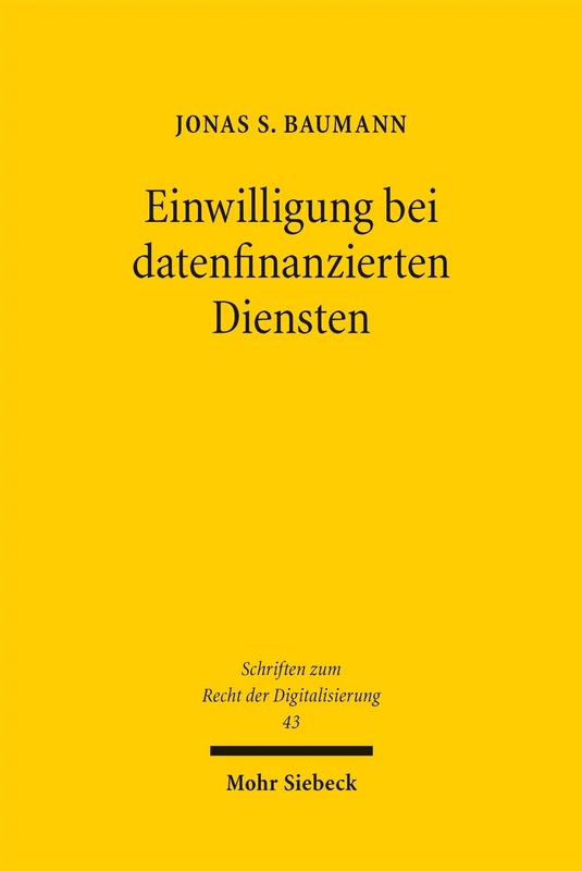 Mohr Siebeck - Einwilligung bei datenfinanzierten Diensten