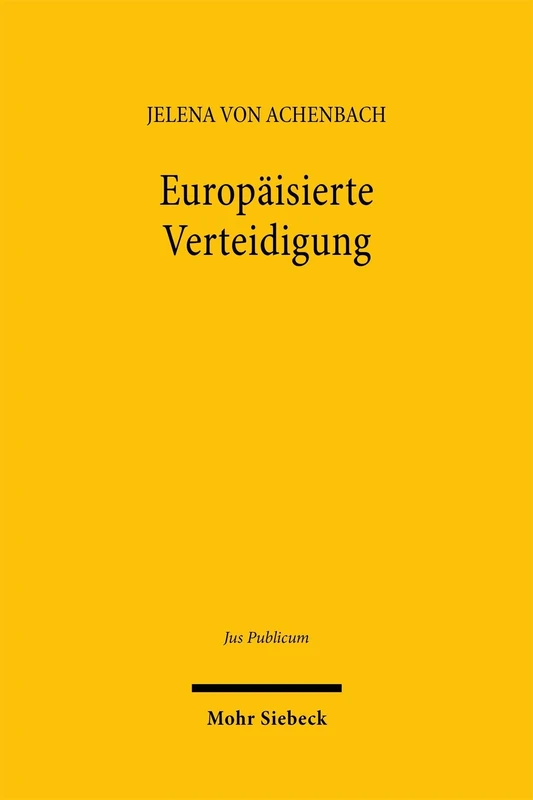 Europäisierte Verteidigung (Jus Publicum)