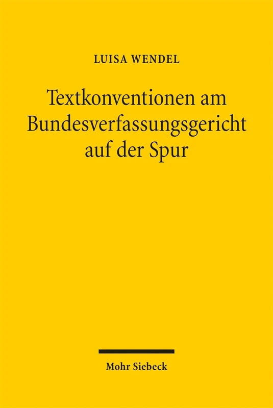 Textkonventionen am Bundesverfassungsgericht auf der Spur: Eine korpusgestützte Untersuchung von Teiltextsorten und Registereigenschaften