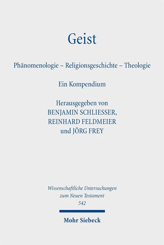 Mohr Siebeck Geist: Phanomenologie - Religionsgeschichte - Theologie