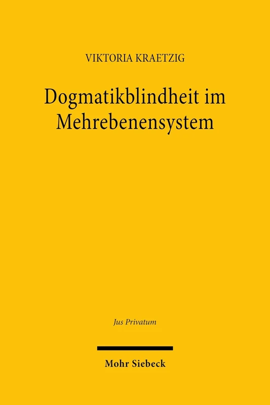 Dogmatikblindheit im Mehrebenensystem (Jus Privatum) - Image 1