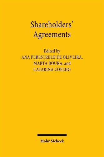 Shareholders' Agreements: Ethical and Legal Perspectives on Freedom of Contract in Company Law