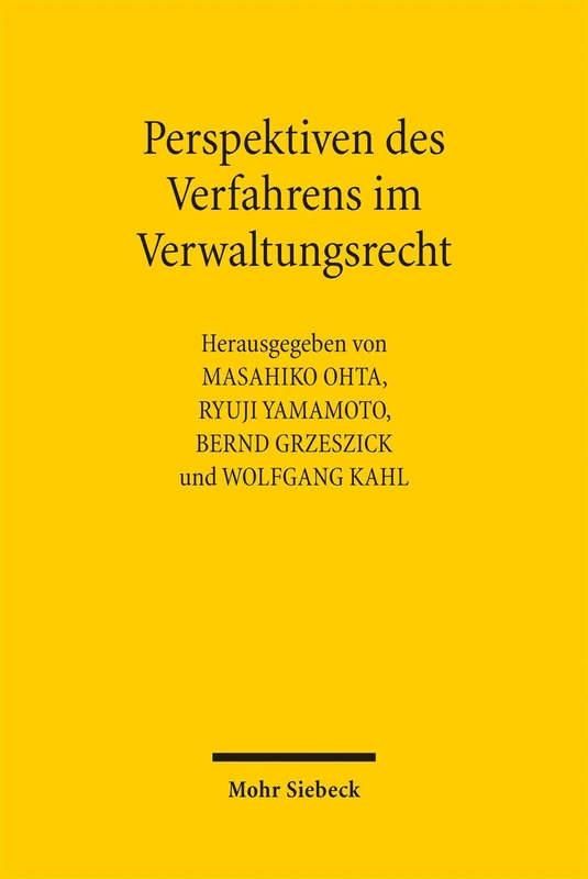 Perspektiven des Verfahrens im Verwaltungsrecht: 2. Deutsch-Japanisches Verwaltungsrechtskolloquium