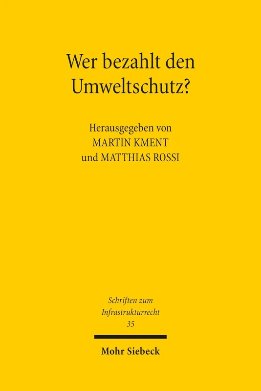 Wer bezahlt den Umweltschutz? (Schriften zum Infrastrukturrecht) - Image 1