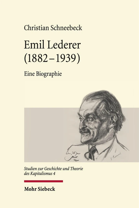 Emil Lederer (1882 – 1939): Eine Biographie (Studien zur Geschichte und Theorie des Kapitalismus) - Image 1