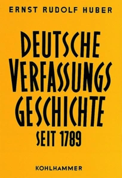 Dokumente Zur Deutschen Verfassungsgeschichte: Deutsche Verfassungsdokumente 1803-1850 (Dokumente Zur Deutschen Verfassungsgeschichte, 1)