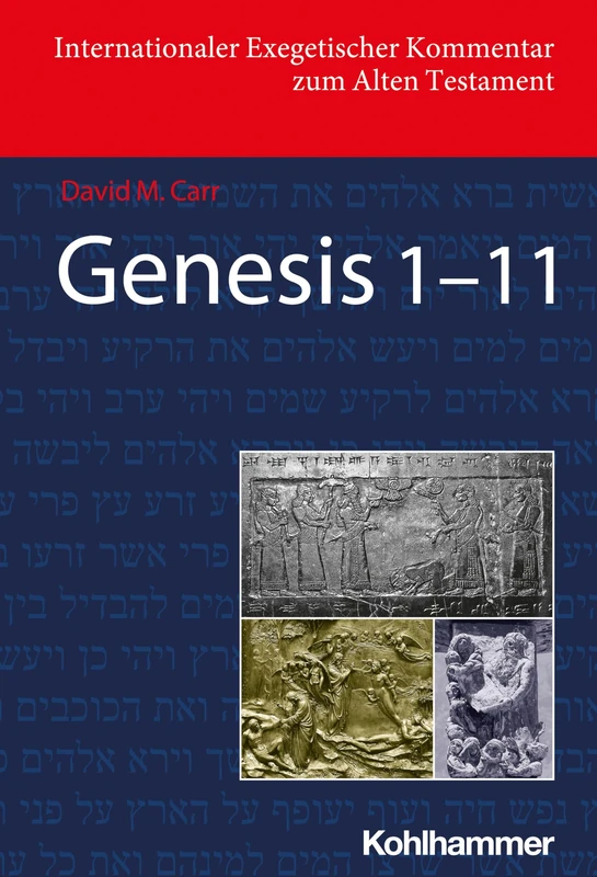 Genesis 1-11 (Internationaler Exegetischer Kommentar Zum Alten Testament)