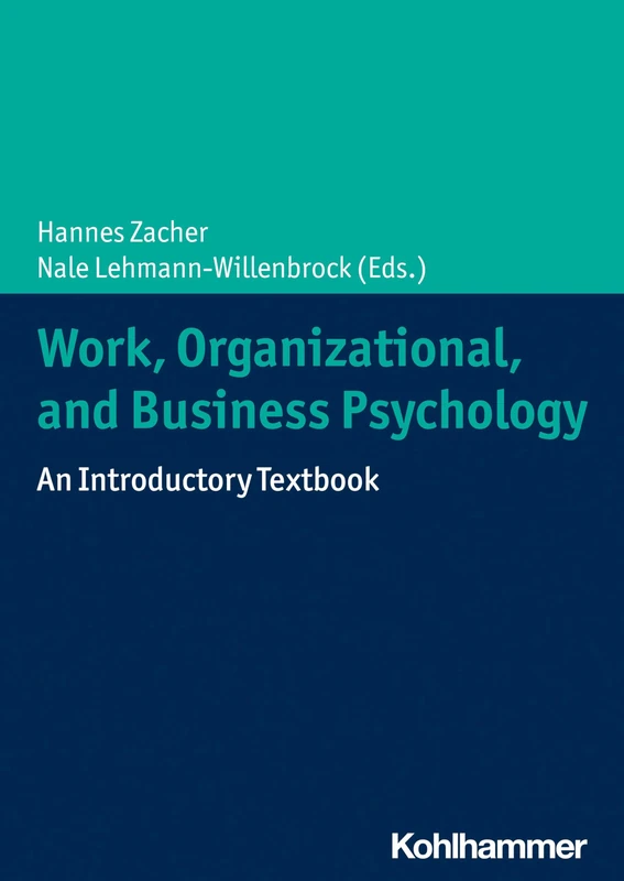 Work, Organizational, and Business Psychology: An Introductory Textbook