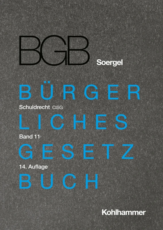 Kommentar Zum Burgerlichen Gesetzbuch Mit Einfuhrungsgesetz Und Nebengesetzen (Bgb) (Soergel): Schuldrecht 9: Cisg (11)