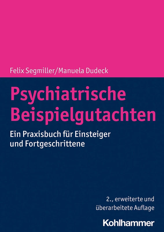 Psychiatrische Beispielgutachten: Ein Praxisbuch Fur Einsteiger Und Fortgeschrittene - Image 1