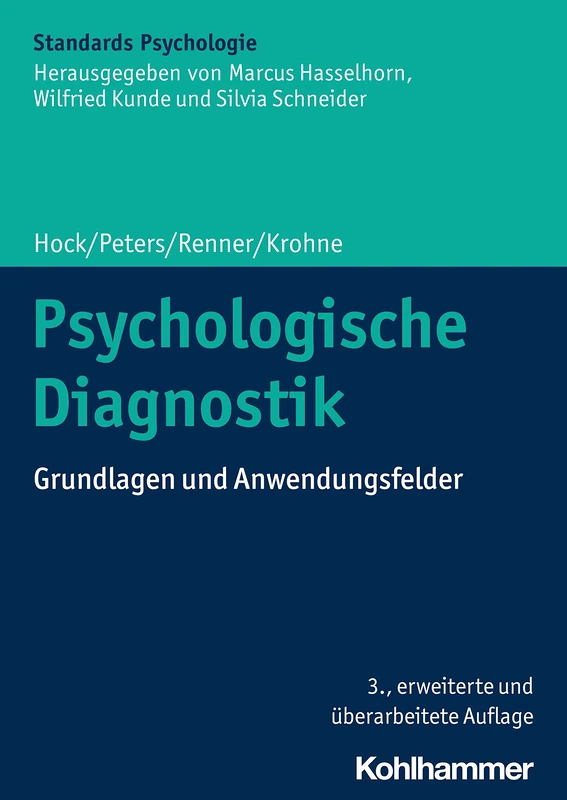Psychologische Diagnostik: Grundlagen Und Anwendungsfelder (Kohlhammer Standards Psychologie) - Image 1