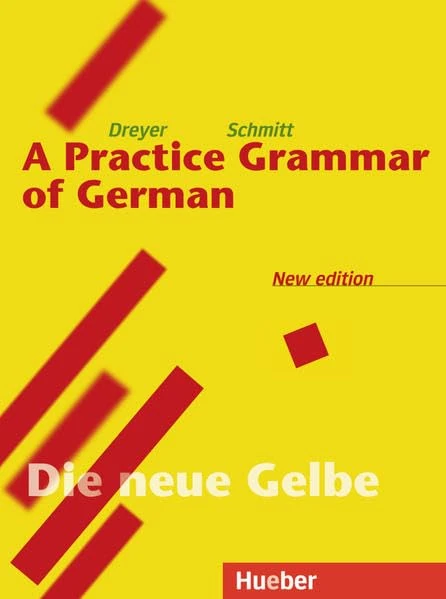 Lehr- und Ubungsbuch der deutschen Grammatik: A Practice Grammar of German (En