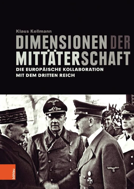 Dimensionen der Mittaterschaft: Die europaische Kollaboration mit dem Dritten Reich - Image 1