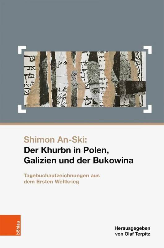 Shimon An-Ski: Der Khurbn in Polen, Galizien und der Bukowina: Tagebuchaufzeichnungen aus dem Ersten Weltkrieg. (Schriften des Centrums für Jüdische Studien - Band 029): 29 - Image 1