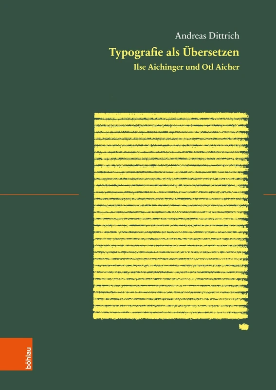 Typografie ALS Ubersetzen: Ilse Aichinger Und Otl Aicher - Image 1