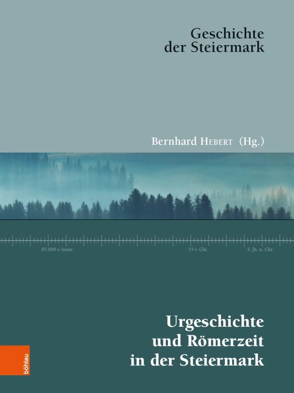 Urgeschichte und Romerzeit in der Steiermark: 1 (Geschichte Der Steiermark) - Image 1