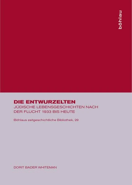 Die Entwurzelten: Judische Lebensgeschichten - Bohlau Verlag - Image 1