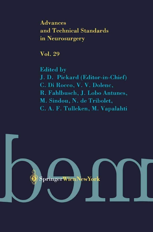 Advances and Technical Standards in Neurosurgery: 29