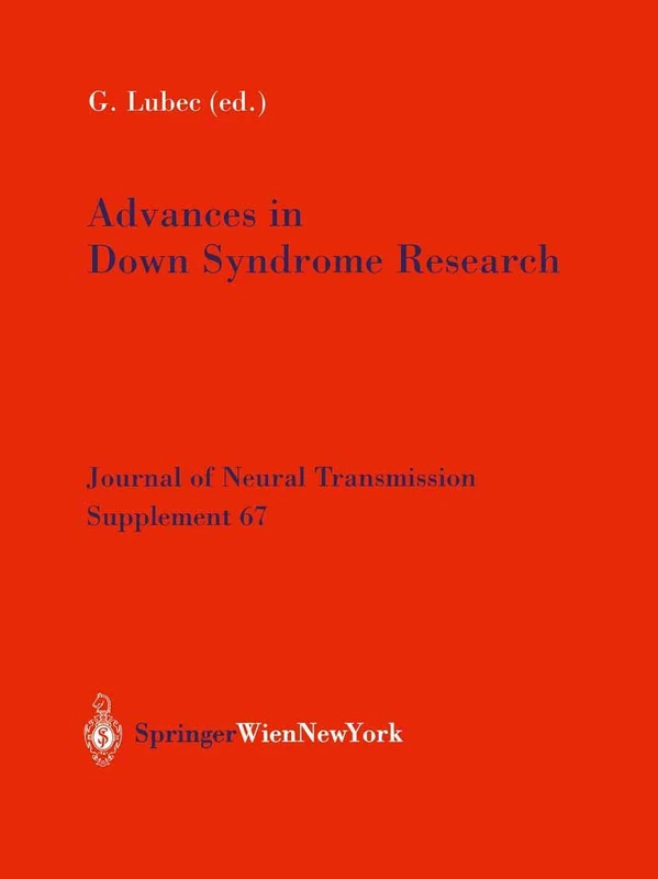 Advances in Down Syndrome Research: 67 (Journal of Neural Transmission. Supplementa, 67)