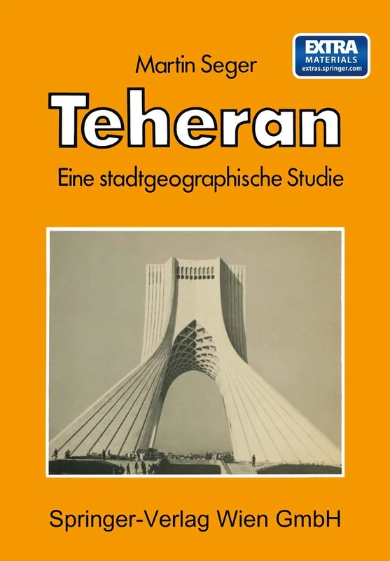 Teheran: Eine stadtgeographische Studie - Image 1