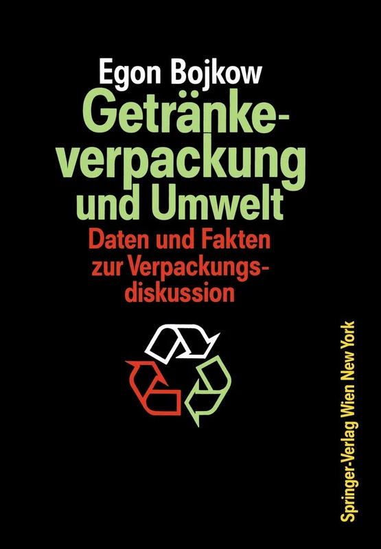 Getränkeverpackung und Umwelt: Auswirkungen der Verpackung von Getränken und flüssigen Molkereiprodukten auf die Umwelt Daten und Fakten zur Verpackungsdiskussion
