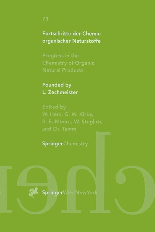 Fortschritte der Chemie organischer Naturstoffe / Progress in the Chemistry of Organic Natural Products: 73