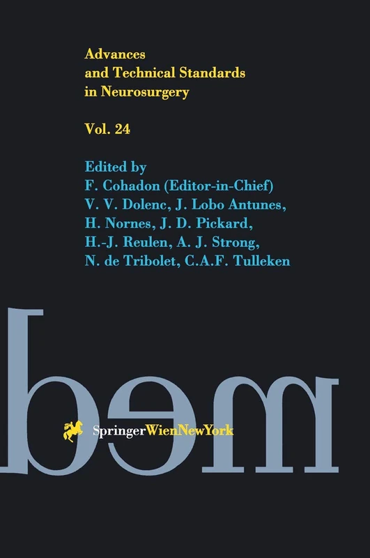 Springer Advances and Technical Standards in Neurosurgery: 24