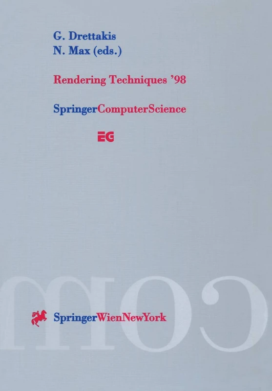 Springer Rendering Techniques '98 - Eurographics Workshop