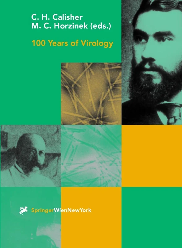 Springer 100 Years of Virology - Archives of Virology Supplement